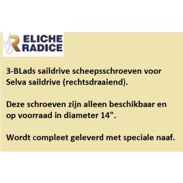 Eliche Radice saildrive scheepsschroeven SD3R Selva